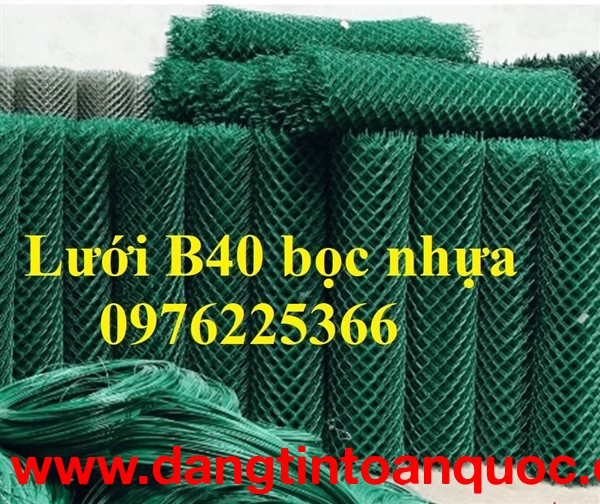 Giá  bán lưới B40 bọc nhựa khổ 1m, 1,2m, 1,5m, 1,8m, 2m 