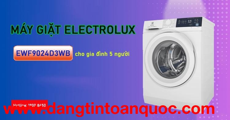 Máy giặt Electrolux EWF9024D3WB cho gia đình 5 người