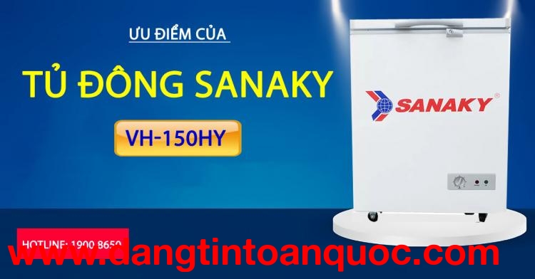Điểm mạnh của tủ đông Sanaky VH-150HY