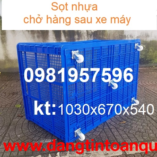 Sọt nhựa chở hàng sau xe máy dài 1m giá rẻ chất lượng cao