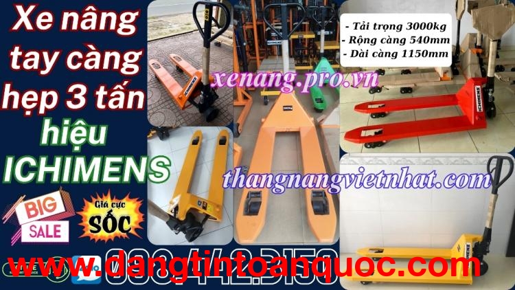 Xe nâng tay 3 tấn càng hẹp XT540-1150-3T ICHIMENS