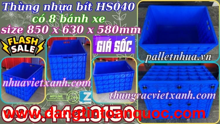 Sóng nhựa bít HS040 có 8 bánh xe