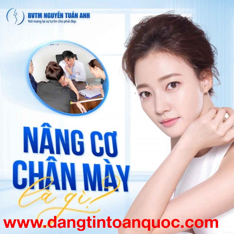 Có nên thực hiện nâng cơ chân mày hay không?