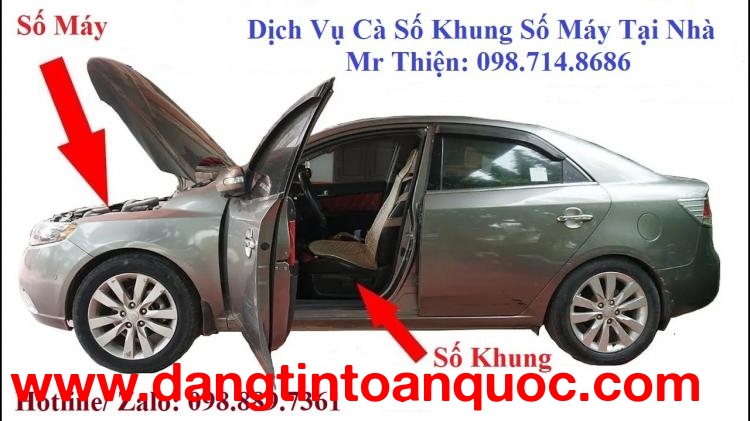 DỊCH VỤ CÀ SỐ KHUNG, SỐ MÁY XE MỌI LÚC MỌI NƠI