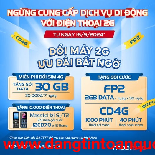 Đổi máy 2G - Nhận ưu đãi bất ngờ từ MobiFone