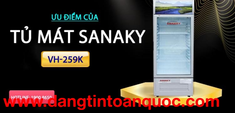 Điểm hay của tủ mát Sanaky VH-259K