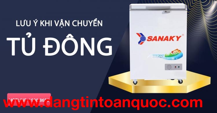 Lưu ý khi vận tải tủ đông