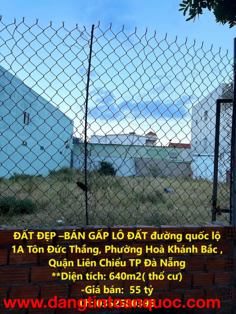 ĐẤT ĐẸP –BÁN GẤP LÔ ĐẤT Mặt Tiền Đường Quốc Lộ 1A, P.Hòa Khánh Bắc, Q.Liên Chiểu, Tp.Đà Nẵng