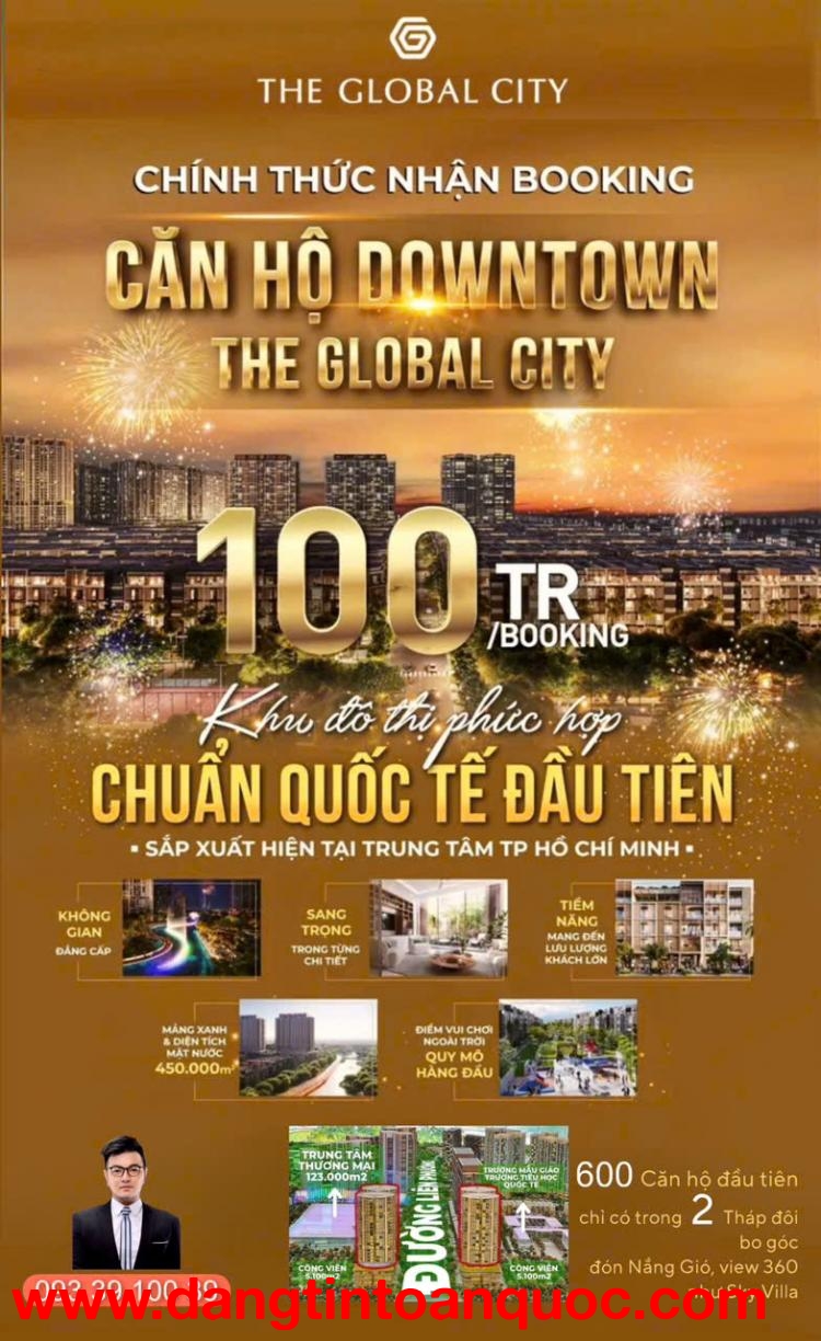 Booking Căn Hộ Đầu Tiên vang danh thế giới- The Global City- nút giao 2 Mặt tiền 40m,siêu khan hiếm.