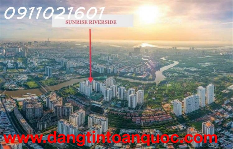 BÁN CĂN HỘ SUNRISE RIVERSIDE, 70m2, 2PN, 2Wc - View Sông - GIÁ: 3.5 Tỷ - 4 Tỷ / Căn 
LH: 0911.021.60