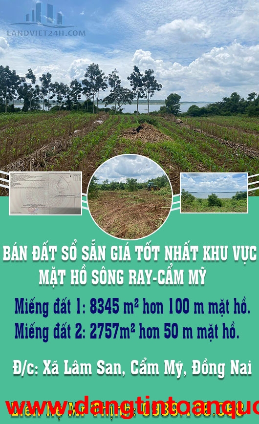 BÁN ĐẤT SỔ SẴN GIÁ TỐT NHẤT KHU VỰC MẶT HỒ SÔNG RAY-CẨM MỸ