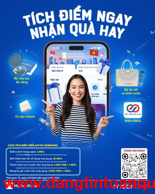 Cùng MobiFone: TÍCH ĐIỂM NGAY – NHẬN QUÀ HAY