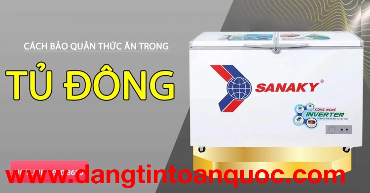 Phương pháp bảo quản thức ăn trong tủ đông