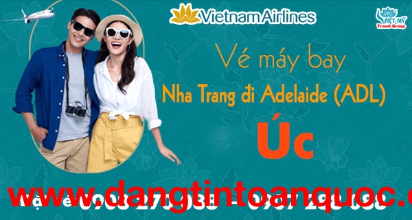 Vé máy bay Nha Trang đi Adelaide (ADL) Úc