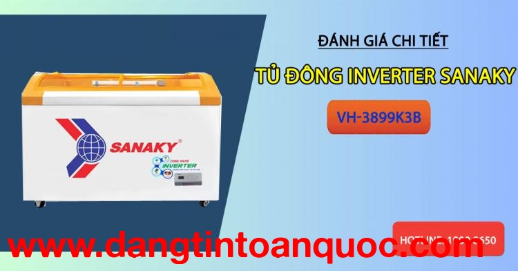 Tìm hiểu chi tiết tủ đông Inverter Sanaky VH-3899K3B