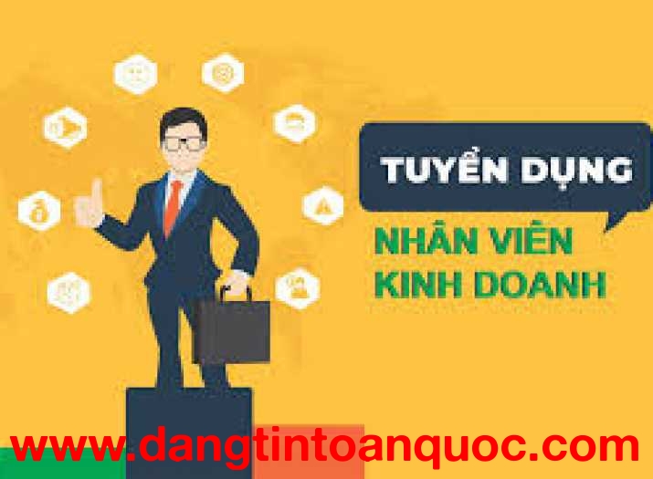 TUYỂN DỤNG NHÂN VIÊN KINH DOANH