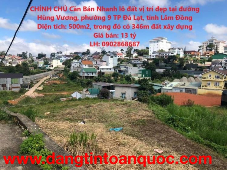 CHÍNH CHỦ Cần Bán Nhanh lô đất vị trí đẹp tại phường 9, TP Đà Lạt, tỉnh Lâm Đồng