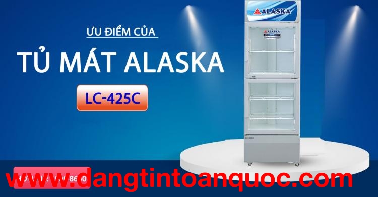 Ưu điểm của tủ mát Alaska LC-425C