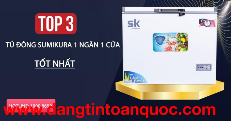 Top 3 tủ đông Sumikura 1 ngăn 1 cửa phải chăng nhất