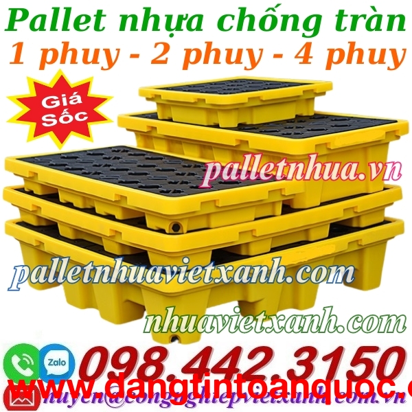 Pallet nhựa chống tràn dầu - hóa chất dùng đặt 1 phuy - 2 phuy - 4 phuy