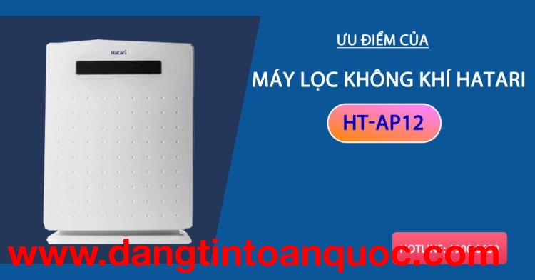 Thế mạnh của máy lọc không khí Hatari HT-AP12