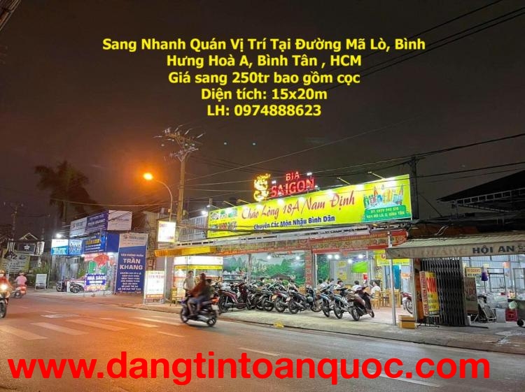 Sang Nhanh Quán Vị Trí Tại Đường Mã Lò, Bình Hưng Hoà A, Bình Tân , HCM