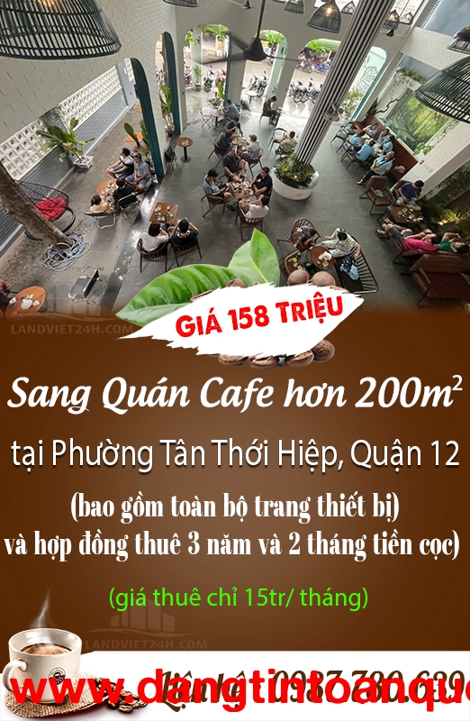 Sang Quán Cafe hơn 200m² tại Phường Tân Thới Hiệp, Quận 12 – Giá 158 Triệu