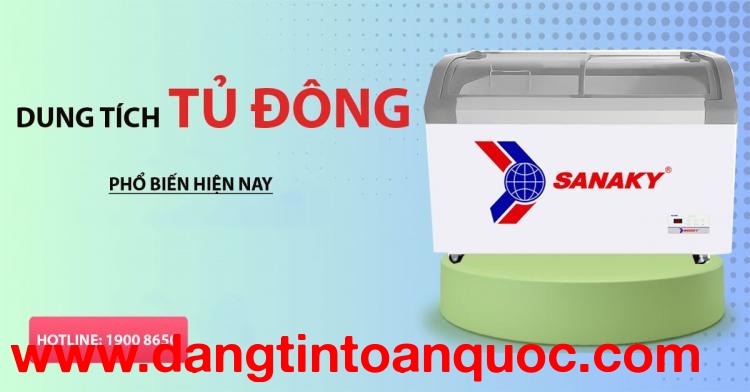 Dung tích tủ đông rộng rãi hiện giờ