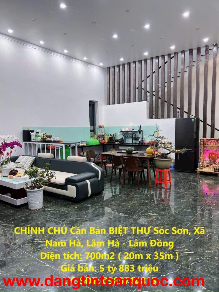 CHÍNH CHỦ Cần Bán BIỆT THỰ Sóc Sơn, Xã Nam Hà, Lâm Hà - Lâm Đồng