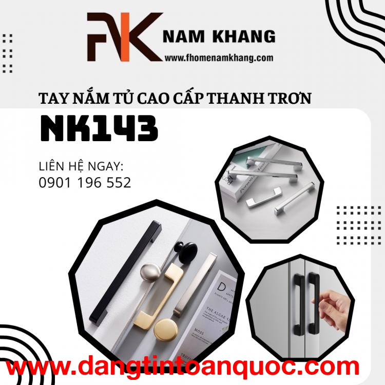 Tay nắm tủ cao cấp dạng thanh trơn NK143 | Zalo 0901 196 552