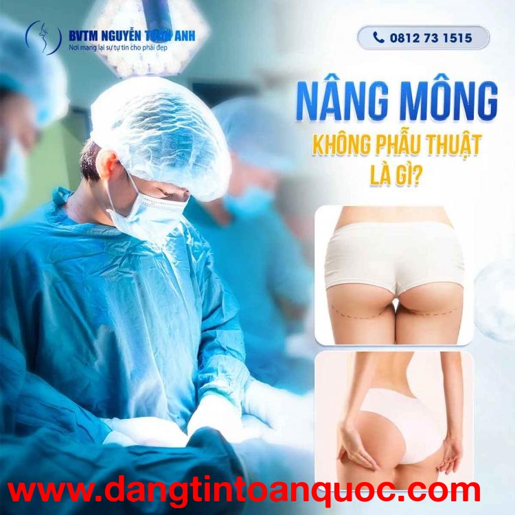 Nâng mông không phẫu thuật là như thế nào?