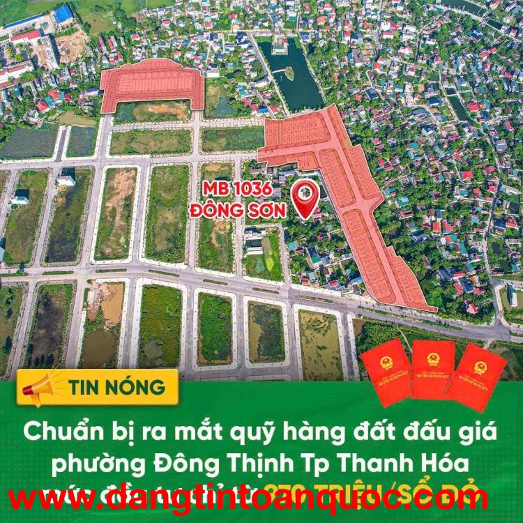 ĐẤT ĐẸP – GIÁ TỐT -  CẦN BÁN NHANH LÔ ĐẤT  ĐẤU GIÁ  tại  phường Đông Thịnh, Đông Sơn, Thanh Hóa