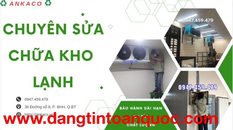 Sửa chữa, bảo dưỡng kho lạnh tại quận tân bình, 0947.459.479, thay block kho lạnh 