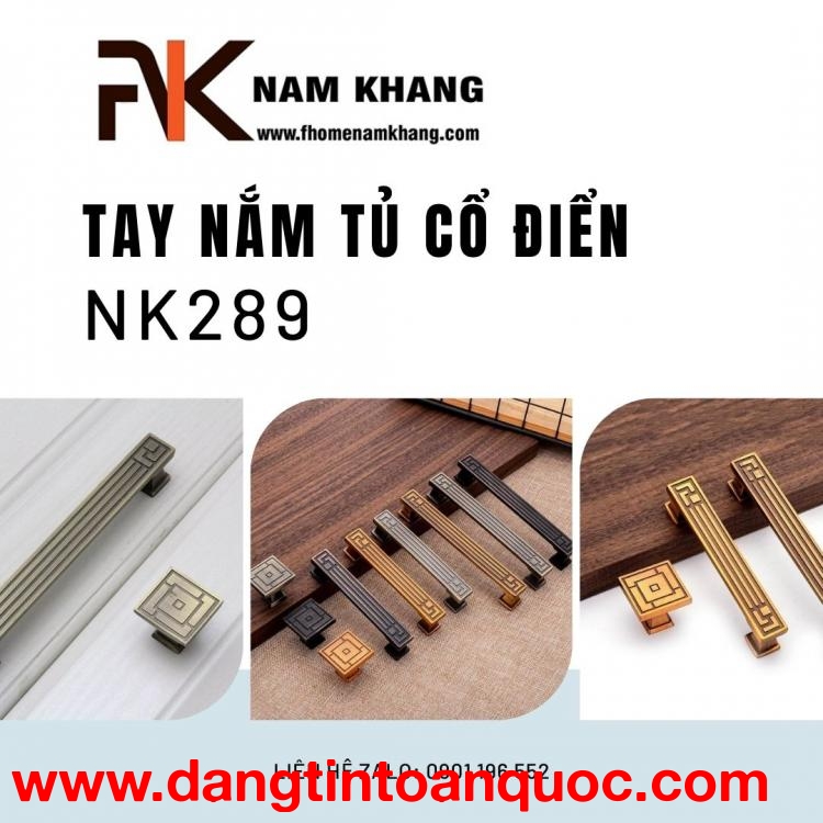 BST tay nắm tủ cao cấp phong cách cổ điển NK289 | Zalo 0901 196 552