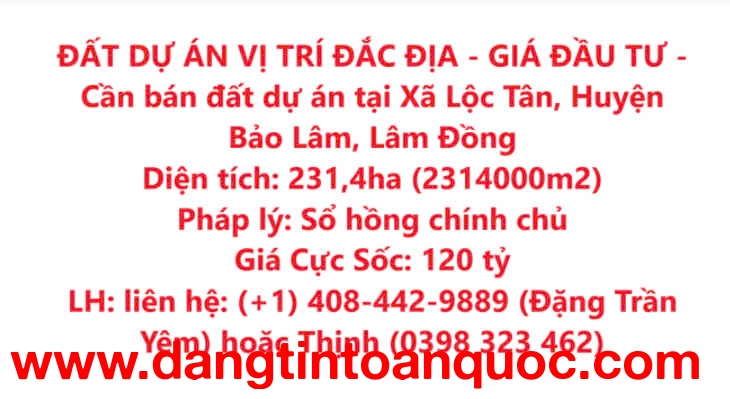 ĐẤT DỰ ÁN VỊ TRÍ ĐẮC ĐỊA - GIÁ ĐẦU TƯ - Cần bán đất dự án tại Xã Lộc Tân, Huyện Bảo Lâm, Lâm Đồng