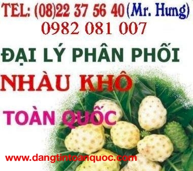 Bán Nhàu Khô Toàn Quốc, Bán Quả Nhàu, Bán Trái Nhàu, Công Dụng Quả Nhàu: Chưã Đau Lưng, Chưã Nhức Mỏ