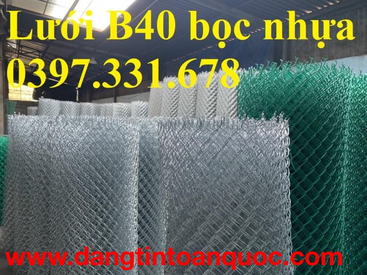 Lưới B40 cao 2m; Lưới B40 mạ kẽm; Lưới B40 bọc nhựa