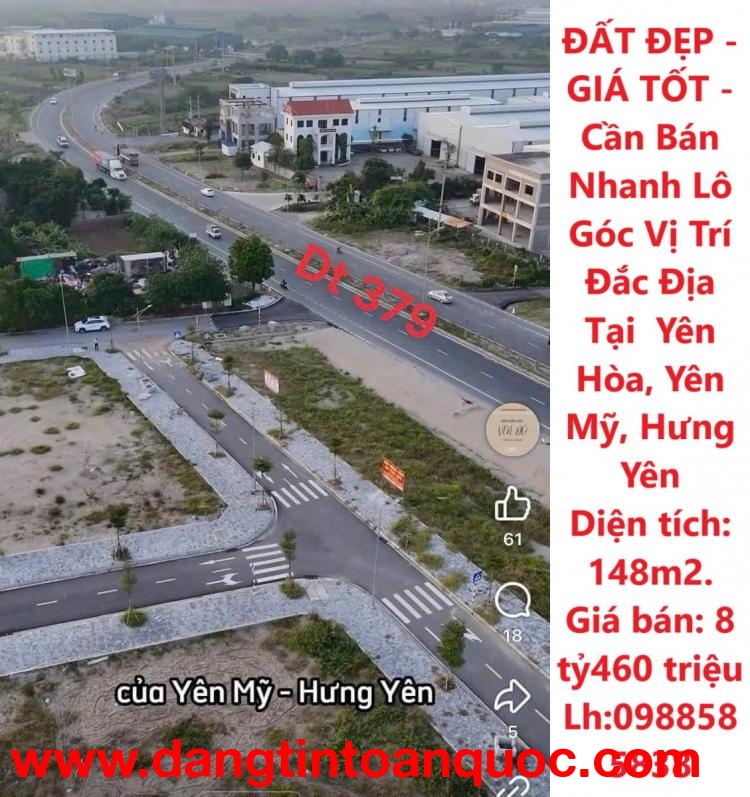 ĐẤT ĐẸP - GIÁ TỐT - Cần Bán Nhanh Lô Góc Vị Trí Đắc Địa Tại  Yên Hòa, Yên Mỹ, Hưng Yên