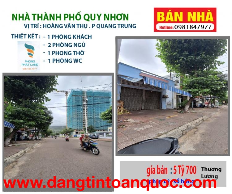 BÁN NHÀ MẶT TIỀN HOÀNG VĂN THỤ. PHƯỜNG QUANG TRUNG. TP QUY NHƠN