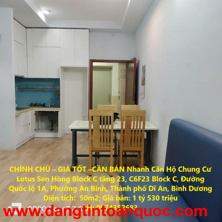 CHÍNH CHỦ – GIÁ TỐT –CẦN BÁN Nhanh Căn Hộ Chung Cư Lotus Sen Hồng Block C An Bình, Dĩ An