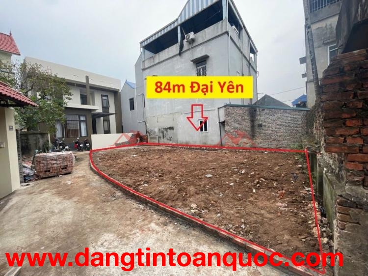 GIÁ 2,8 TỶ ĐẤT TẠI ĐẠI YÊN-CHƯƠNG MỸ D/T:84M