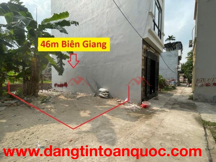 GIÁ 2,7 TỶ ĐẤT TẠI BIÊN GIANG-QUẬN HÀ ĐÔNG D/T:46M