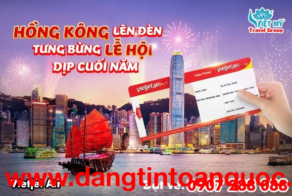 Vé máy bay đi Hồng Kông dịp cuối năm của Vietjet Air