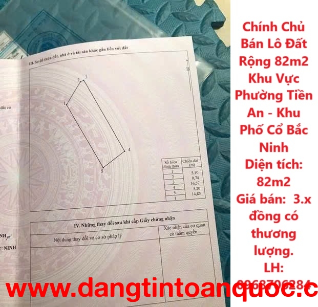 Chính Chủ Bán Lô Đất Rộng 82m2 Khu Vực Phường Tiền An - Khu Phố Cổ Bắc Ninh