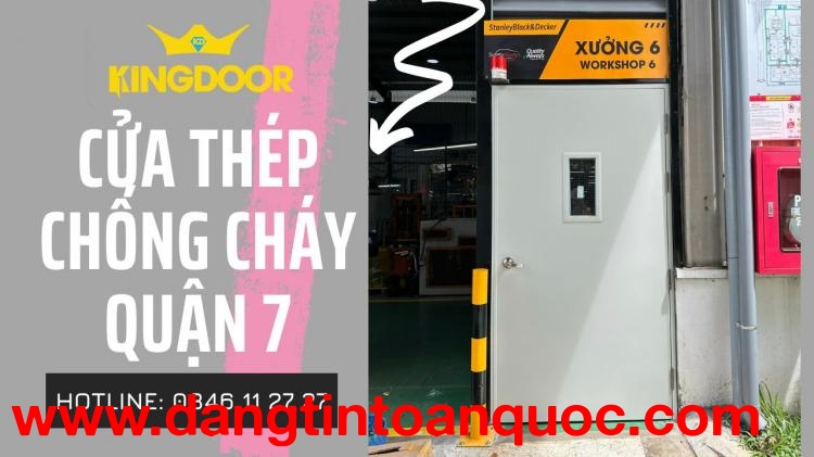 Giá cửa thép chống cháy tại Quận 7 - TPHCM