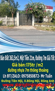 Bán Đất 363,5m2, Mặt Tiền 21m, Đường 7m Giá Tốt Nhất 180tr/m2-Đường Tiên Hội