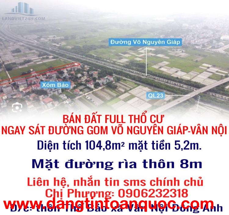 CHÍNH CHỦ BÁN ĐẤT FULL THỔ CƯ NGAY SÁT ĐƯỜNG GOM VÕ NGUYÊN GIÁP-VÂN NỘI