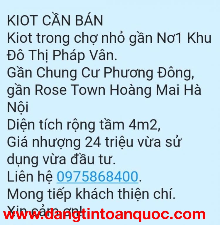 BÁN KIOT TRONG CHỢ NHỎ GẦN NƠ1 KHU ĐÔ THỊ PHÁP VÂN. 4M2 CHỈ 24TR. LH:0975868400.