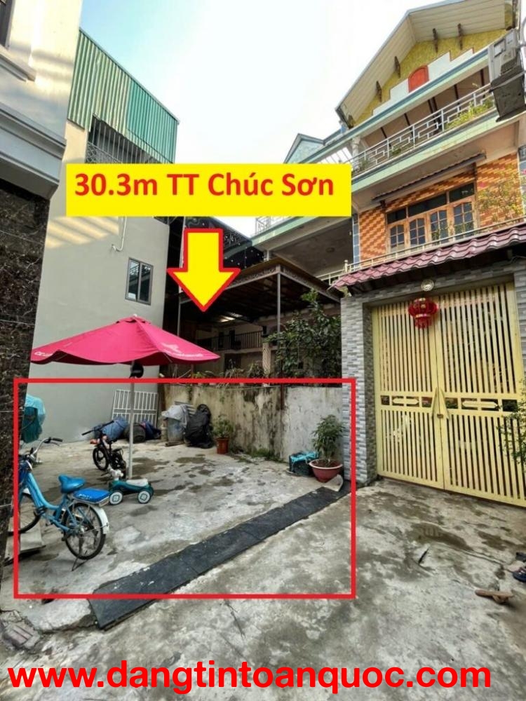 SIÊU PHẨM GIÁ 2,1 TỶ ĐẤT TẠI TT CHÚC SƠN-CHƯƠNG MỸ D/T:30,3M