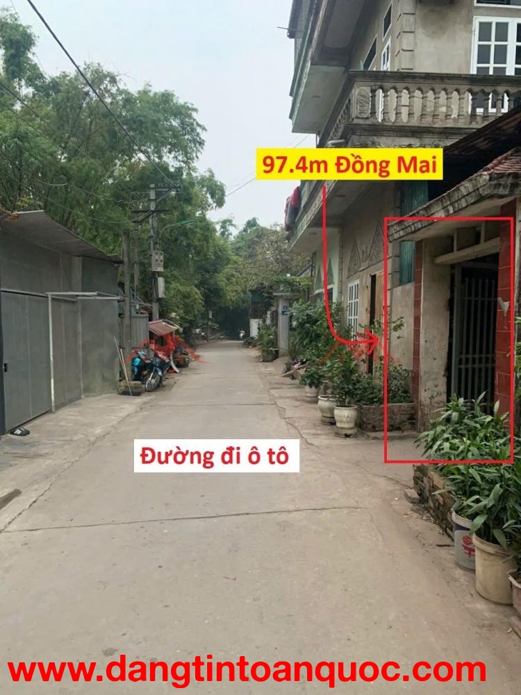 SIÊU PHẨM GÍA 4,970 TỶ ĐẤTTẠI ĐỒNG MAI-HÀ ĐÔNG D/T:97,4M